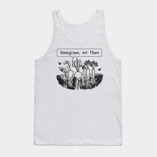 Homegrown not flown Tank Top